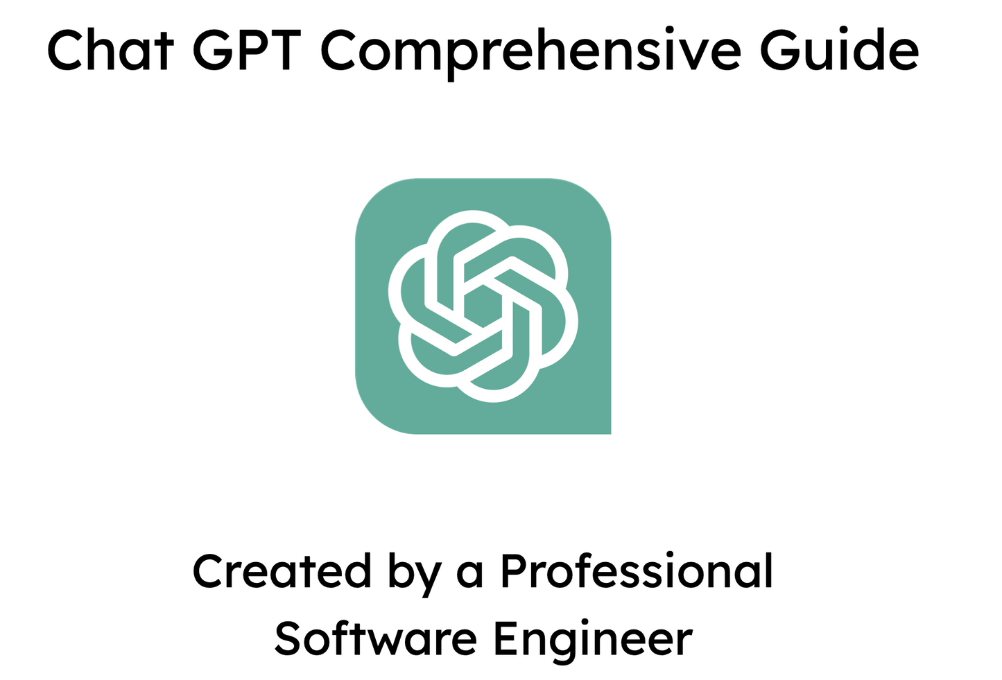 ChatGPT Comprehensive Guide