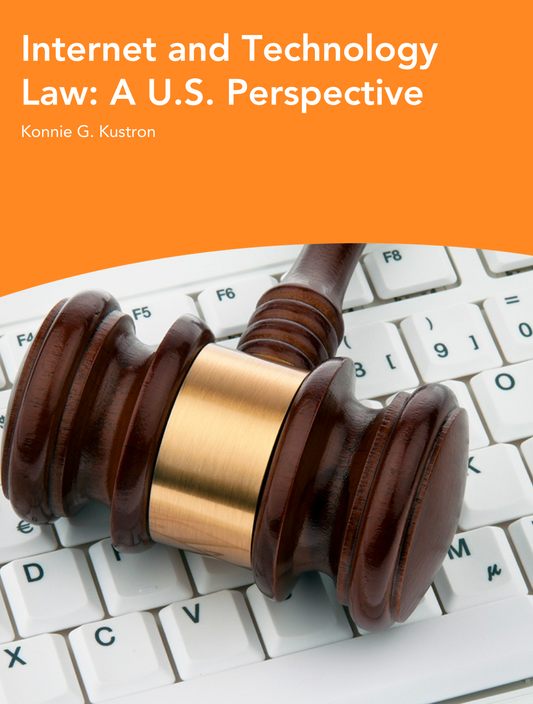 Internet and Technology Law_ A U.S. Perspective