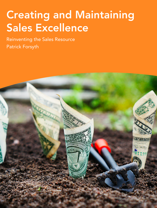 Creating and Maintaining Sales Excellence