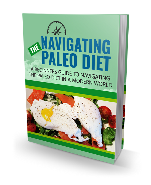 Tthe Navigating Paleo Diet Advanced